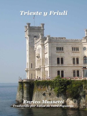 cover image of Trieste Y Friuli